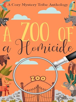 cover image of A Zoo of a Homicide